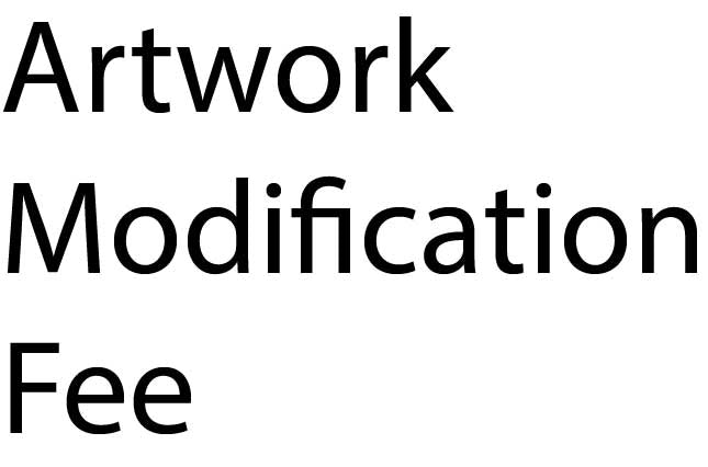 Artwork Modification Fee